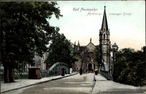 Ak Bad Neuenahr Ahrweiler, Ahrbrücke und evangelische Kirche