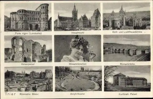 Ak Trier an der Mosel, Römische Bäder, Porta nigra, Hauptmarkt, Dom, Kaiserpalast