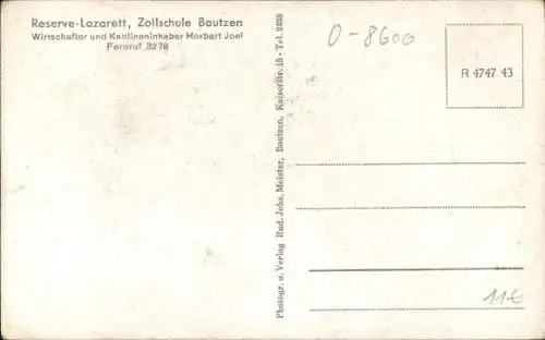Ak Bautzen in der Oberlausitz, Reserve Lazarett, Zollschule