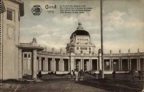 Ak Gand Gent Ostflandern, Exposition Universelle 1913, Palast der schönen Künste