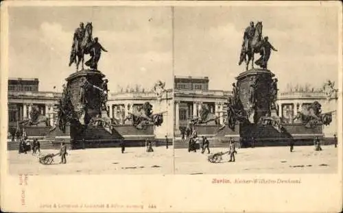 Stereo Ak Berlin Mitte, Kaiser Wilhelm I. Reiterdenkmal