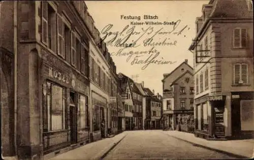 Ak Bitche Bitsch Lothringen Moselle, Festung, Kaiser Wilhelm-Straße, Hotel