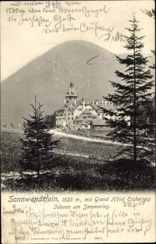 Ak Semmering in Niederösterreich, Sonnwendstein, Grand Hotel Erzherzog Johann