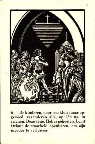 Ak Historie van den Zwaanridder, Die von einem Einsiedler aufgezogenen Kinder verändern alles ...