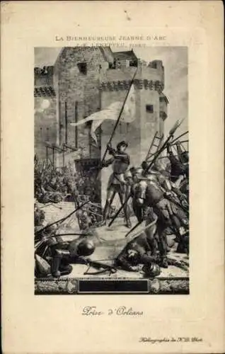 Künstler Ak Lennepveu, Die selige Jeanne d'Arc, Eroberung von Orleans