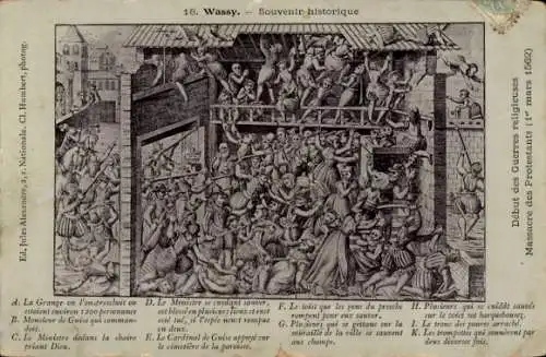 Künstler Ak Wassy Haute Marne, Beginn der Religionskriege, Massaker an den Protestanten 1562