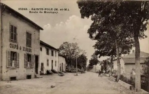 Ak Sainte Pôle Lorraine Meurthe et Moselle, Route de Montigny