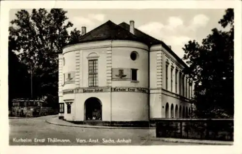 Ak Bad Kösen Naumburg an der Saale, Kurheim Ernst Thälmann, Vers. Anst. Sachsen Anhalt