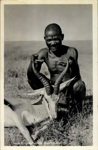 Ak Deutsch Südwest Afrika, Deutsch sprechender Buschmann, Erjagte Antilope