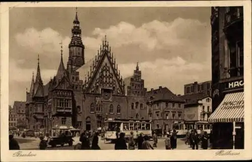 Ak Wrocław Breslau Schlesien, Rathaus, Straßenbahn