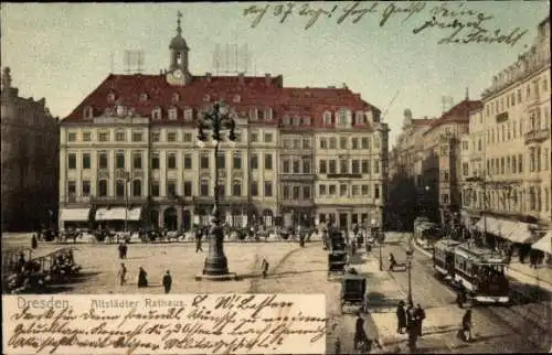 Ak Dresden Altstadt, Altstädter Rathaus, Straßenbahn