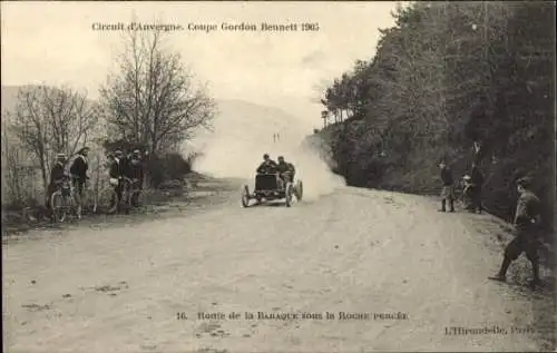 Ak Route de la Baraque sous la Roche Percee Frankreich, Circuit d'Auvergne, Coupe Gordon Bennett '05