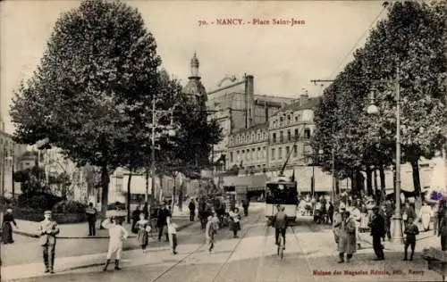 Ak Nancy Meurthe et Moselle, Platz Saint-Jean, Straßenbahn, Passanten