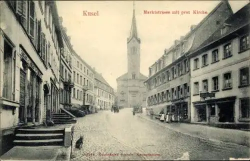 Ak Kusel in der Pfalz, Marktstraße, Protestantische Kirche