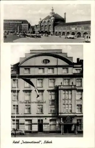 Ak Lübeck in Schleswig Holstein, Blick auf das Hotel International, Bahnhof