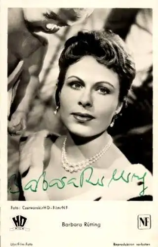Ak Schauspielerin Barbara Rütting, Portrait, Autogramm, Heideschulmeister Uwe Karsten