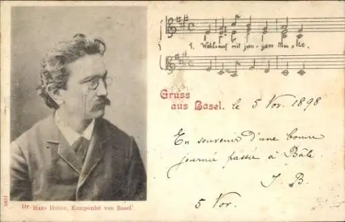 Lied Ak Dr. Hans Huber, Komponist von Basel