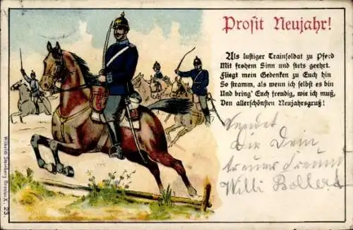 Litho Glückwunsch Neujahr, Als lustiger Trainsoldat zu Pferd mit frohem Sinn und stets geehrt