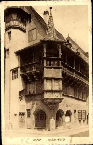 Ak Colmar Kolmar Elsass Haut Rhin, Maison Pfister