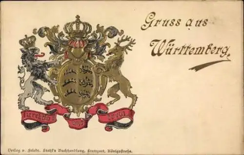 Wappen Litho Gruß aus Württemberg, furchtlos und treu