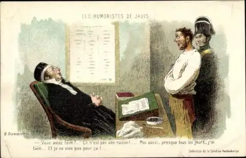 Künstler Ak Daumier, Les Humoristes de Jadis, Verbrecher, Richter, Reklame, Solution Pautauberge