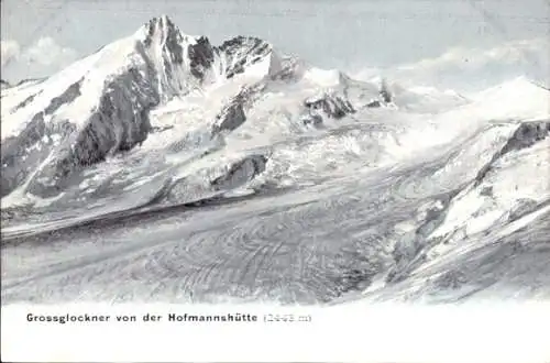 Ak Heiligenblut am Großglockner in Kärnten, Berg von der Hofmannshütte aus gsehen, Glocknerhaus