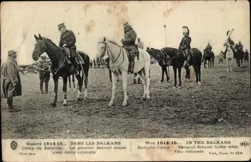 Ak Dans les Balkans, Guerre 1914, Camp de Zeitinlic, Le general Serrail cause avex deux colonels