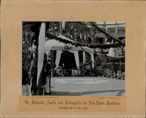 Foto Kaiserliche Familie, Kaiser Wilhelm II., Stiftungsfest Lehr-Inf.-Bataillon Potsdam 14.05.1894