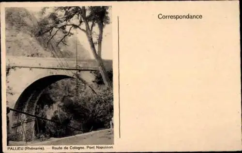 Ak Pallien Trier, Napoleonbrücke