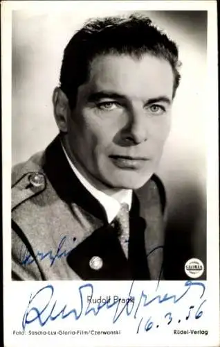 Ak Schauspieler Rudolf Prack, Portrait, Heimatland, Autogramm