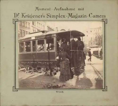 Foto Frankfurt Main,Frankfurter Trambahn 9, Momentaufnahme mit Dr. Krügener's Simplex-Magazin-Kamera