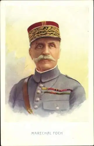 Künstler Ak Maréchal Ferdinand Foch, Portrait, Uniform