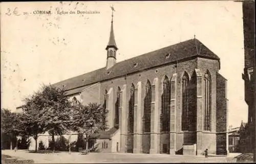 Ak Colmar Kolmar Elsass Haut Rhin, Eglise des Dominicains