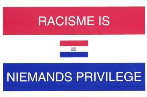 Ak Rassismus ist niemandes Privileg