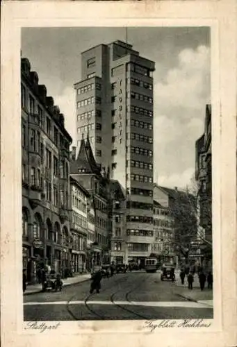 Ak Stuttgart in Württemberg, Tagblatt Hochhaus, Straßenbahn