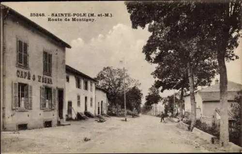 Ak Sainte Pôle Lorraine Meurthe et Moselle, Route de Montigny