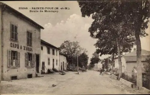 Ak Sainte Pôle Lorraine Meurthe et Moselle, Route de Montigny