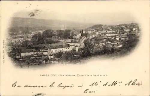 Ak Bar le Duc Meuse, vue generale, Ville-Haute