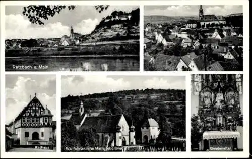 Ak Retzbach Zellingen am Main Ufr., Rathaus, Gnadenaltar, Wallfahrtskirche Maria im grünen Tal