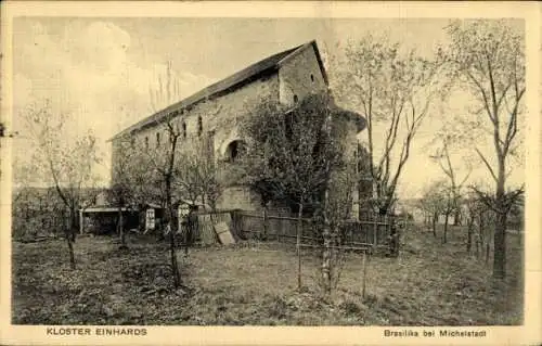 Ak Steinbach Michelstadt im Odenwald, Einharts-Basilika, Kloster Einhards