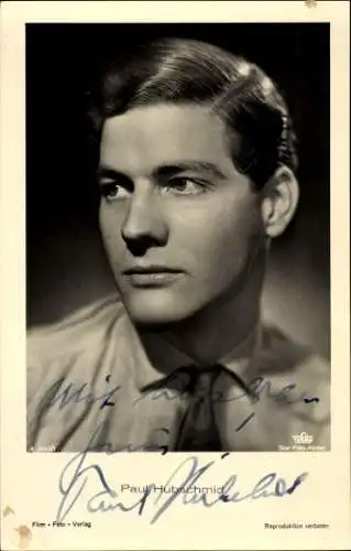 Ak Schauspieler Paul Hubschmid, Portrait, Autogramm, Nr. A 3442/1