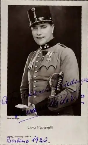 Ak Schauspieler Livio Pavanelli, Portrait, Autogramm, Uniform