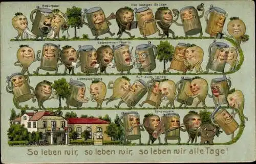 Studentika Ak Vermenschlichte Rettiche und Bierkrüge, So leben wir alle Tage