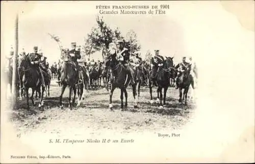 Ak Fêtes Franco Russes de 1901, Grandes Manoeuvres de l'Est, Nicolas II, Escorte, Zar Nikolaus II