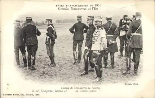 Ak Fêtes Franco Russes de 1901, Grandes Manoeuvres de l'Est, Nicolas II, General Andre