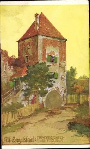 Künstler Ak Ingolstadt an der Donau Oberbayern, Münzberger-Tor
