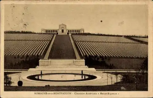 Ak Romagna sous Montfaucon Lorraine Meuse, Cimetiere Americain Meuse Argonne