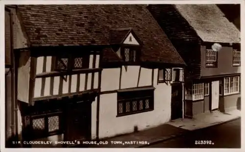 Ak Hastings East Sussex England, Sir Cloudesley Shovell's House, Altstadt