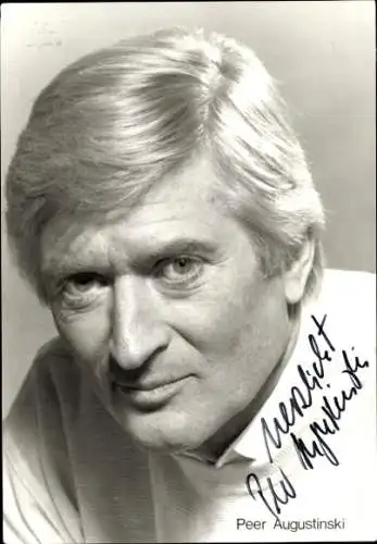 Ak Schauspieler Peer Augustinski, Portrait, Autogramm