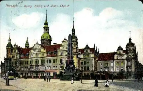 Ak Dresden Altstadt, Königliches Schloss, Wettin-Obelisk